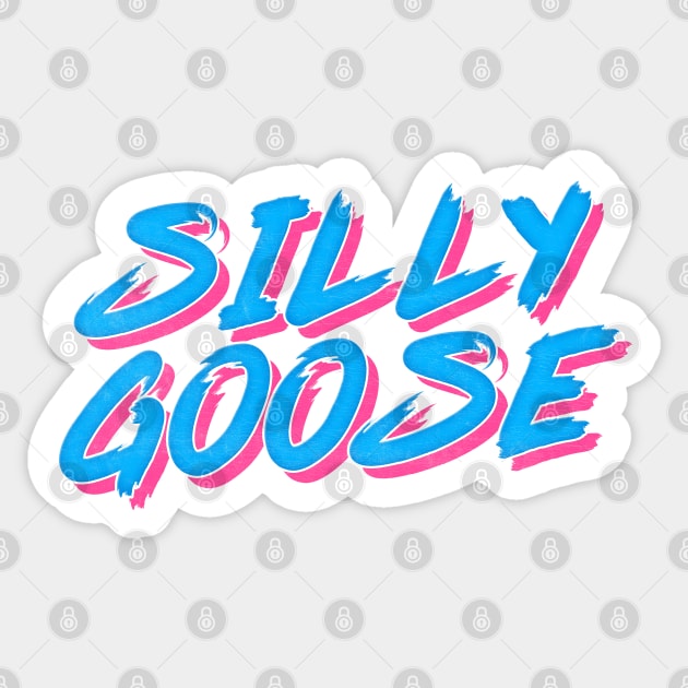 Silly Goose  // Retro Meme Lover Design Sticker by DankFutura